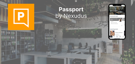 Why Passport by Nexudus is the best mobile app for your coworking space members